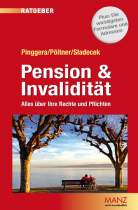 <p>Buch<br />
<strong>Pension & Invalidität</strong><br />
Pinngera, Pöltner, Sladecek<br />
Manz Verlag</p>
