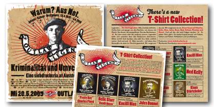 <p>T-Shirts Serie<br />
<strong>Outlaw Legend</strong><br />
Diverse Inserate und Plakate ...</p>
