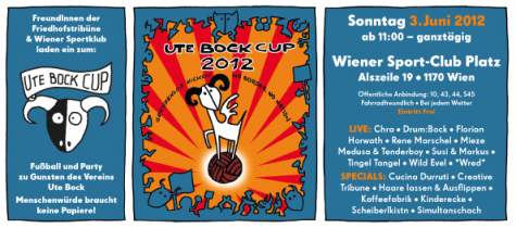 <p><strong>Ute Bock Cup 2012</strong><br />
Inserat<br />
<br />
(Illustration: Mops)</p>
